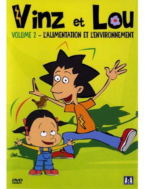 Vinz et Lou, l'alimentation...
