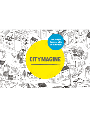 Citymagine, pour imaginer...