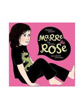 Marre du rose