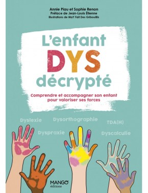 L'enfant DYS décrypté