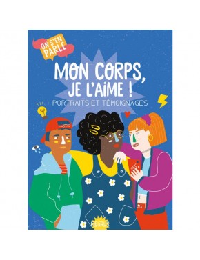 Mon corps, je l'aime!