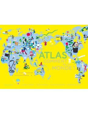 Atlas, comment va le monde?