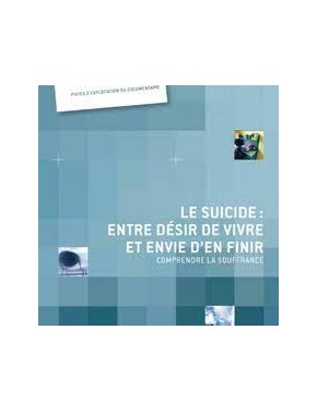 Le suicide : entre désir de...
