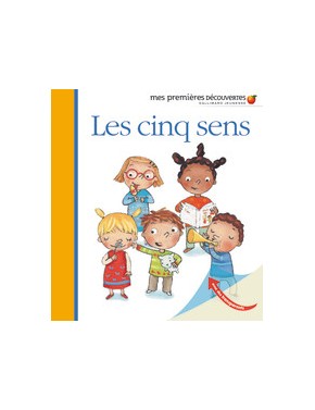 Les cinq sens, mes...
