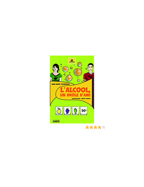 L'alcool, un drôle d'ami