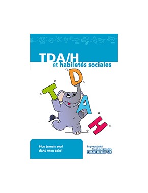 TDA/H et habiletés sociales