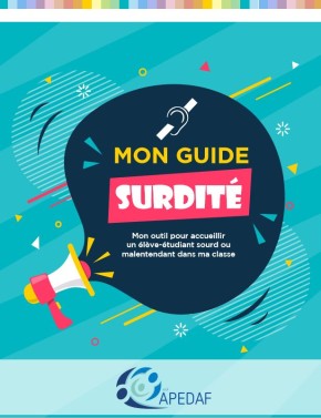 Mon guide surdité, Mon...